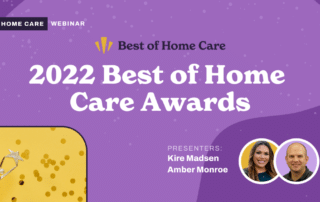 Purple webinar banner titled "2022 Best of Home Care Awards," with photos of presenters Kire Madsen and Amber Monroe. Golden confetti and a magic wand are in the bottom left corner. The webinar is hosted by "Best of Home Care.