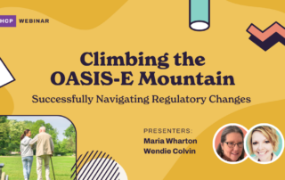 A webinar titled "Climbing the OASIS-E Mountain: Successfully Navigating Regulatory Changes" presented by Maria Wharton and Wendie Colvin. The design includes geometric shapes and a photo of the presenters. Another small image shows a person with a camera filming a group outdoors.