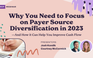 Why You Need to Focus on Payer Source Diversification in 2023