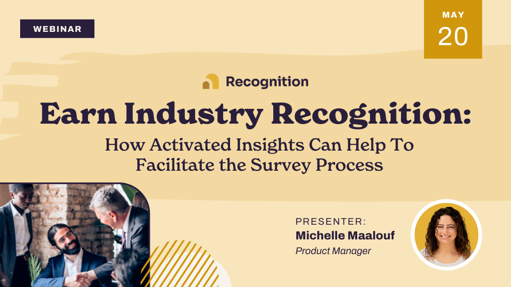 Webinar promo for "Earn Industry Recognition: How Activated Insights Can Help To Facilitate the Survey Process" on May 20, featuring presenter Michelle Maalouf, Product Manager. Includes business meeting image and Michelle's photo.