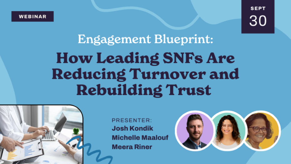 Webinar announcement titled “How Leading SNFs Are Reducing Turnover and Rebuilding Trust,” featuring presenter Barbara Karnes, with the date September 30, presenter photos and names, and an image of hands working on a laptop and notebook.