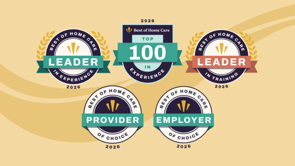 Five award badges labeled &ldquo;Best of Home Care 2026,&rdquo; including &ldquo;Leader in Experience,&rdquo; &ldquo;Leader in Training,&rdquo; &ldquo;Top 100 in Experience,&rdquo; &ldquo;Provider of Choice,&rdquo; and &ldquo;Employer of Choice,&rdquo; on a beige background.